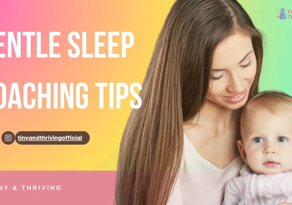 Gentle Sleep Coaching Tips
